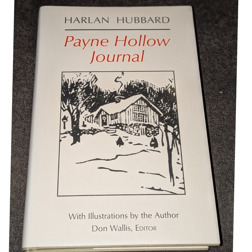 Payne Hollow Journal Harlan Hubbard Hardcover Woodcut Illustrations 1996